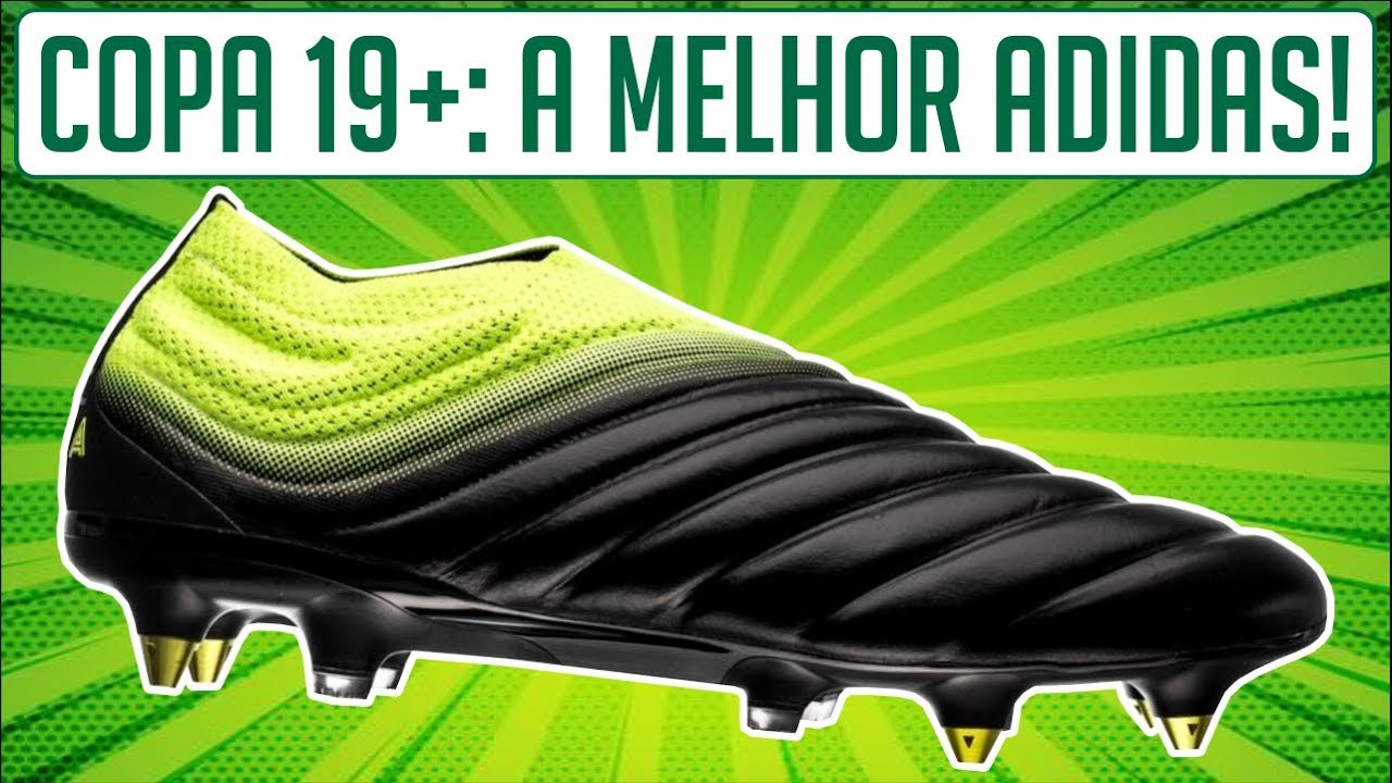 A COPA 19+ É A MELHOR CHUTEIRA DA ADIDAS! - TESTEI A CHUTEIRA DO DYBALA! - TESTE E ANÁLISE / REVIEW