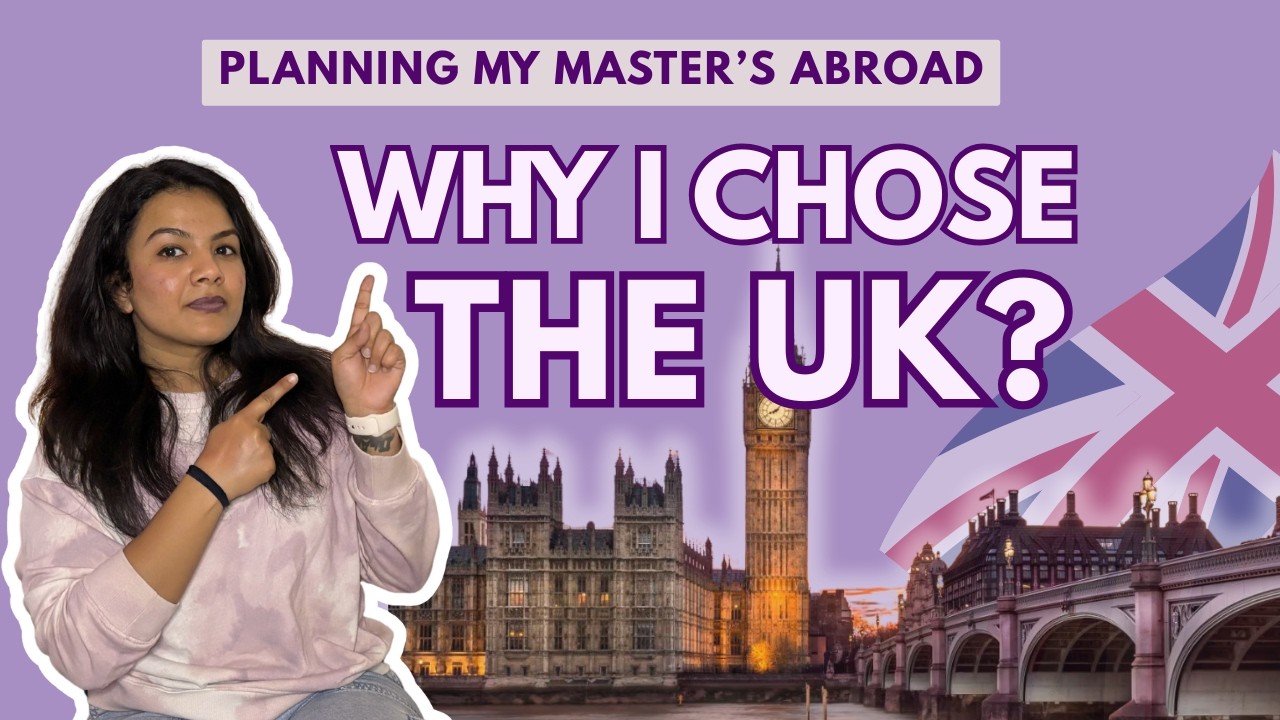How I Decided on the UK for My Master’s Abroad