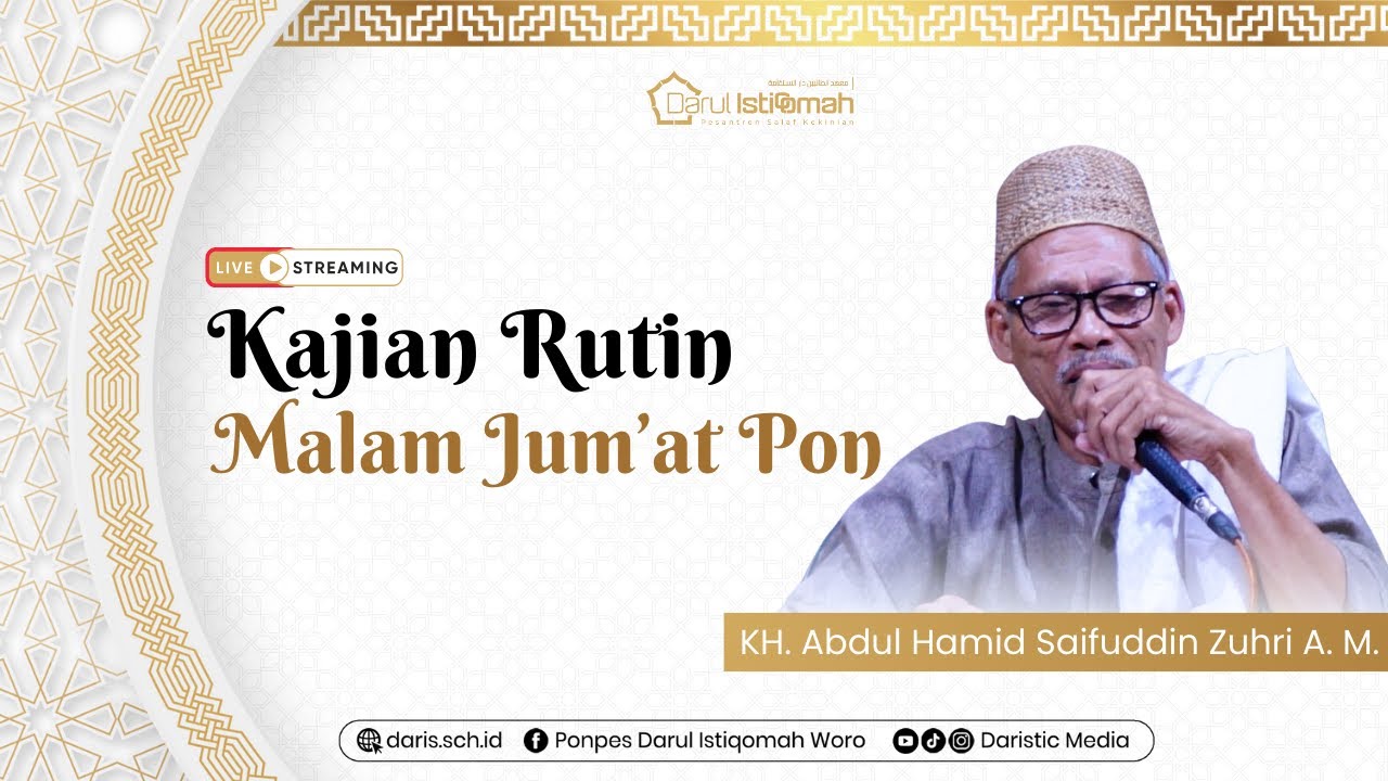 🔴Kajian Rutin Jum'at Pon | Masjid Al Huda | KH. Abdul Hamid Saifuddin Zuhri Al-Musyaffa'