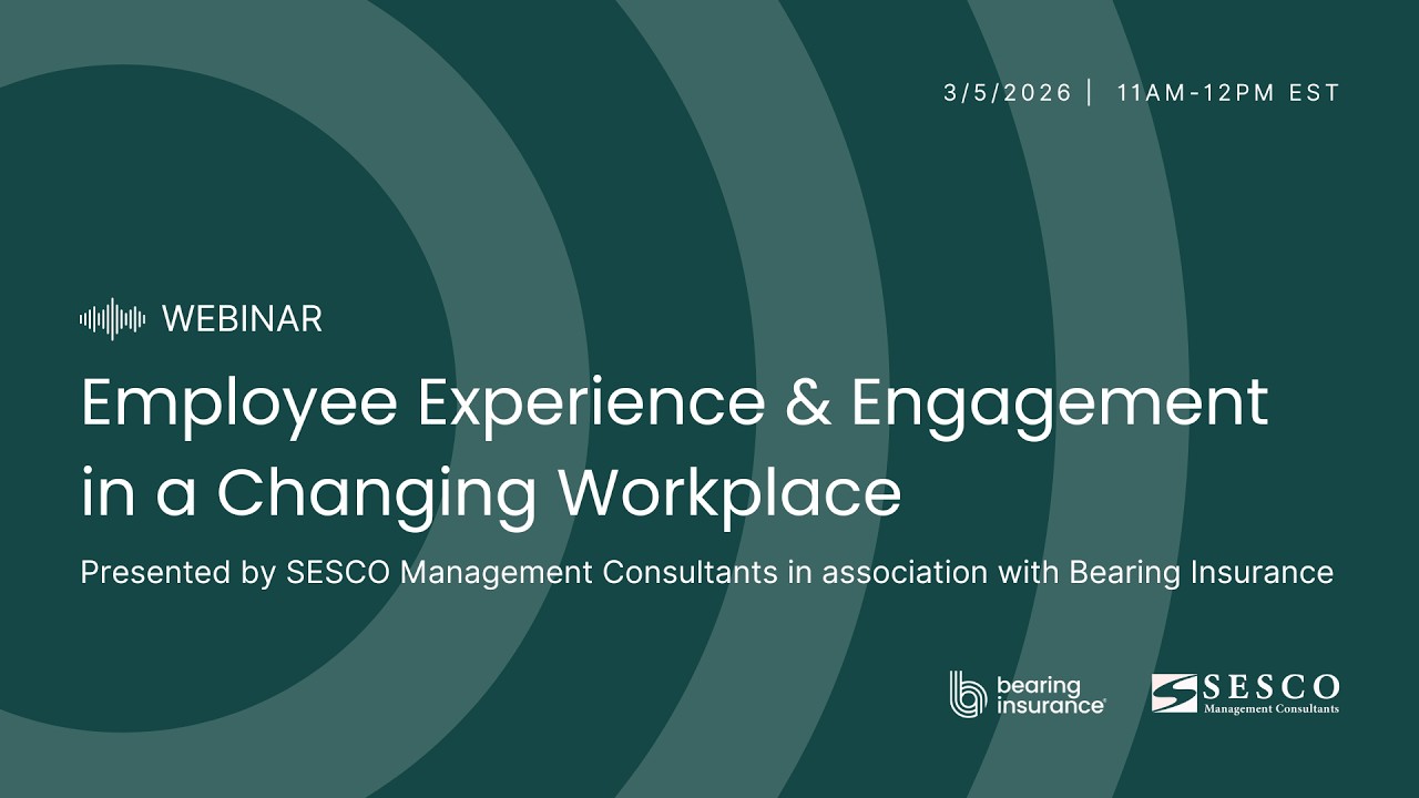 Employee Experience and Engagement in a Changing Workplace | SESCO Webinar