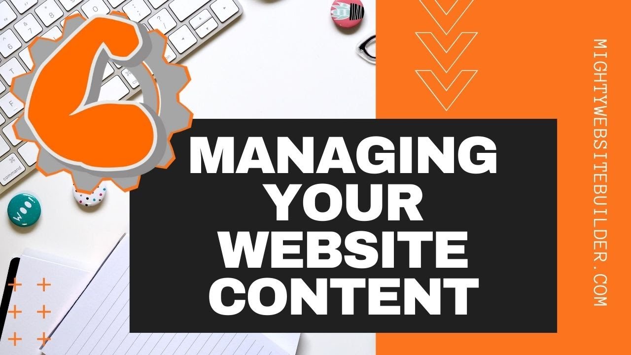 How to add and manage your website content using the Mighty Website Builder