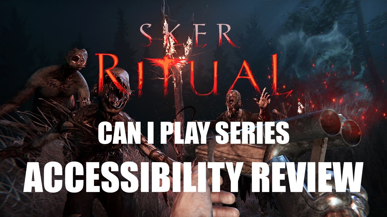 Sker Ritual: Reviewing The Games Settings and Accessibility Features?!