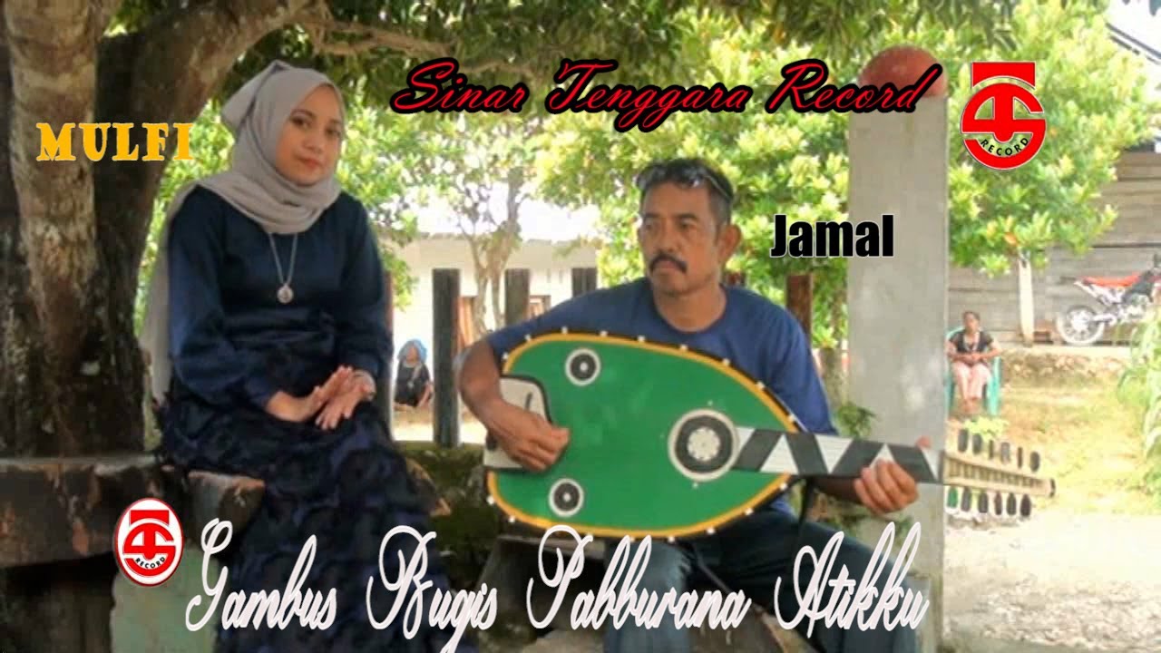 Gambus Bugis Terbaru PABBURANA ATIKKU Vocal JAMAL/ MULFI