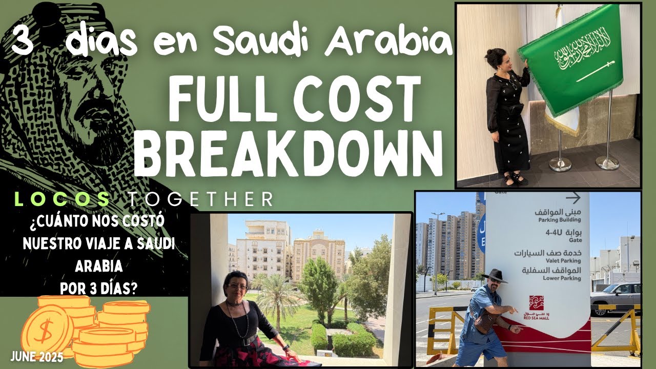 3 Días en Arabia Saudita: ¿Cuánto Gastamos? 💸 | Costo Real del Viaje 🇸🇦