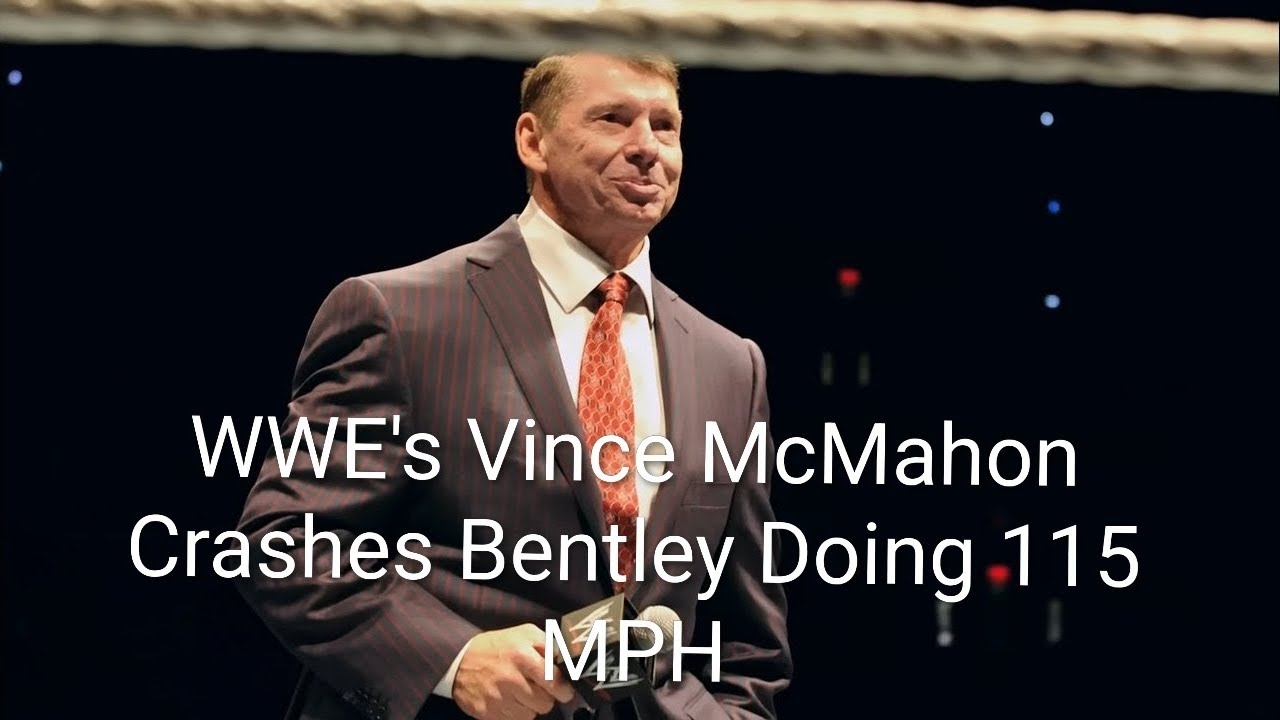 Wrestling's Vince McMahon Crashes Bentley doing 115 mph
