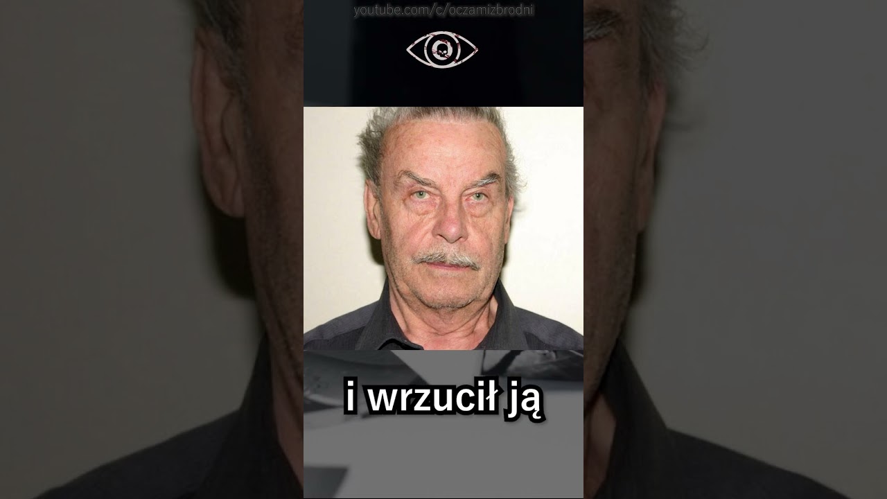 Josef Fritzl – Więził swoją córkę przez 24 lata