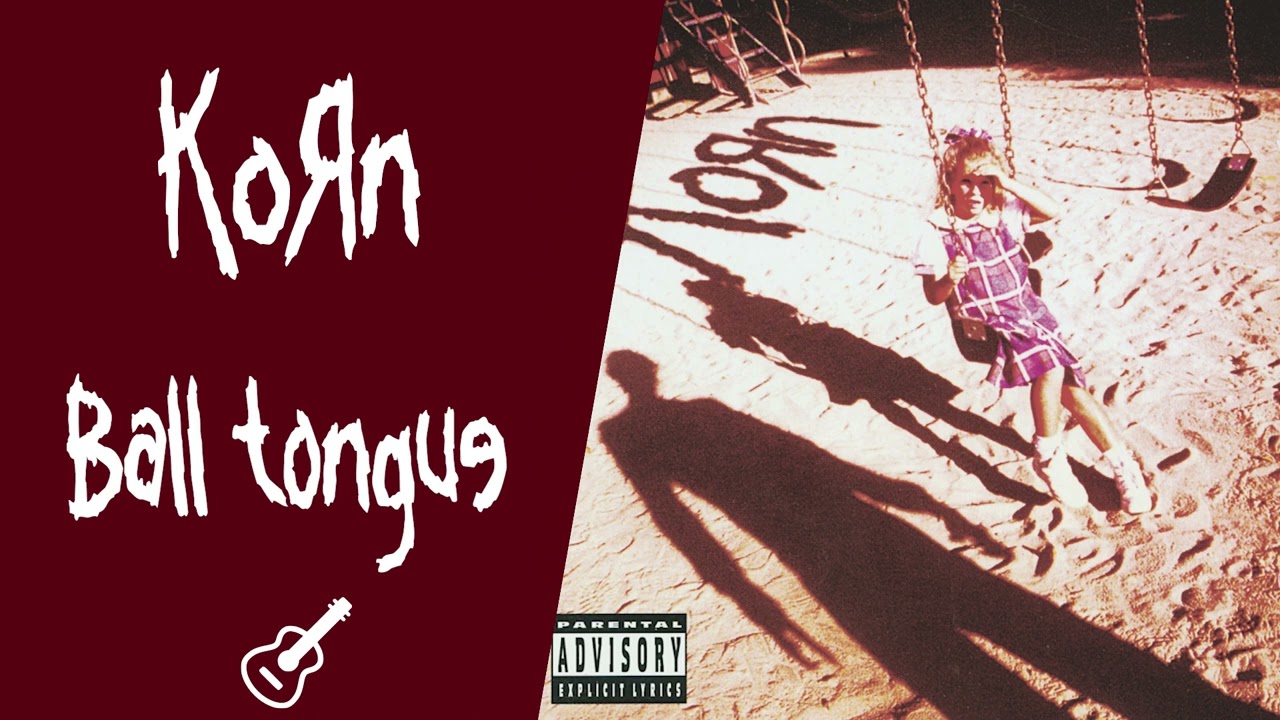 Korn - Ball Tongue (Instrumental) 🎸🥁🎹