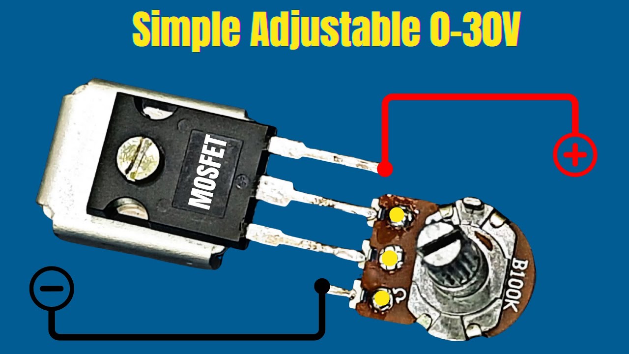 DIY Adjustable 0–30V DC Power Supply | Simple MOSFET Voltage Regulator with IRFP460
