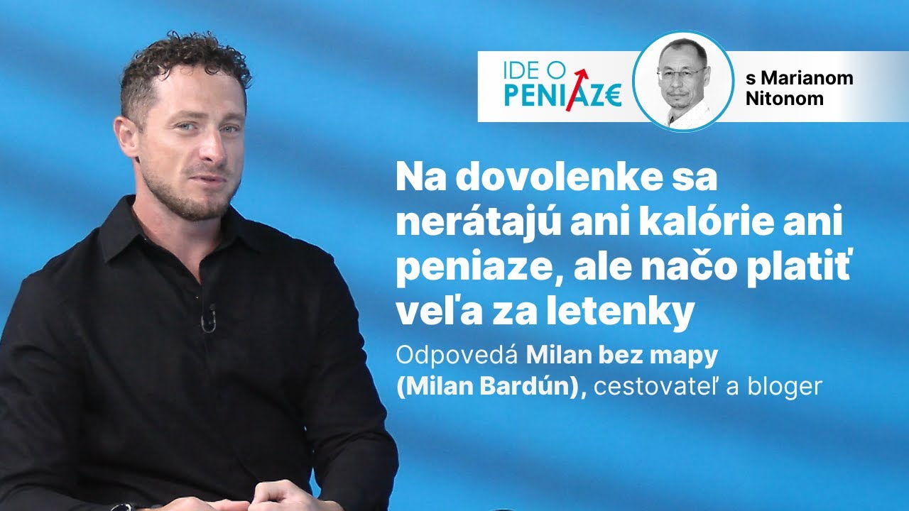 Milan bez mapy 1: Na dovolenke sa nerátajú ani kalórie ani peniaze, ale načo platiť veľa za letenky