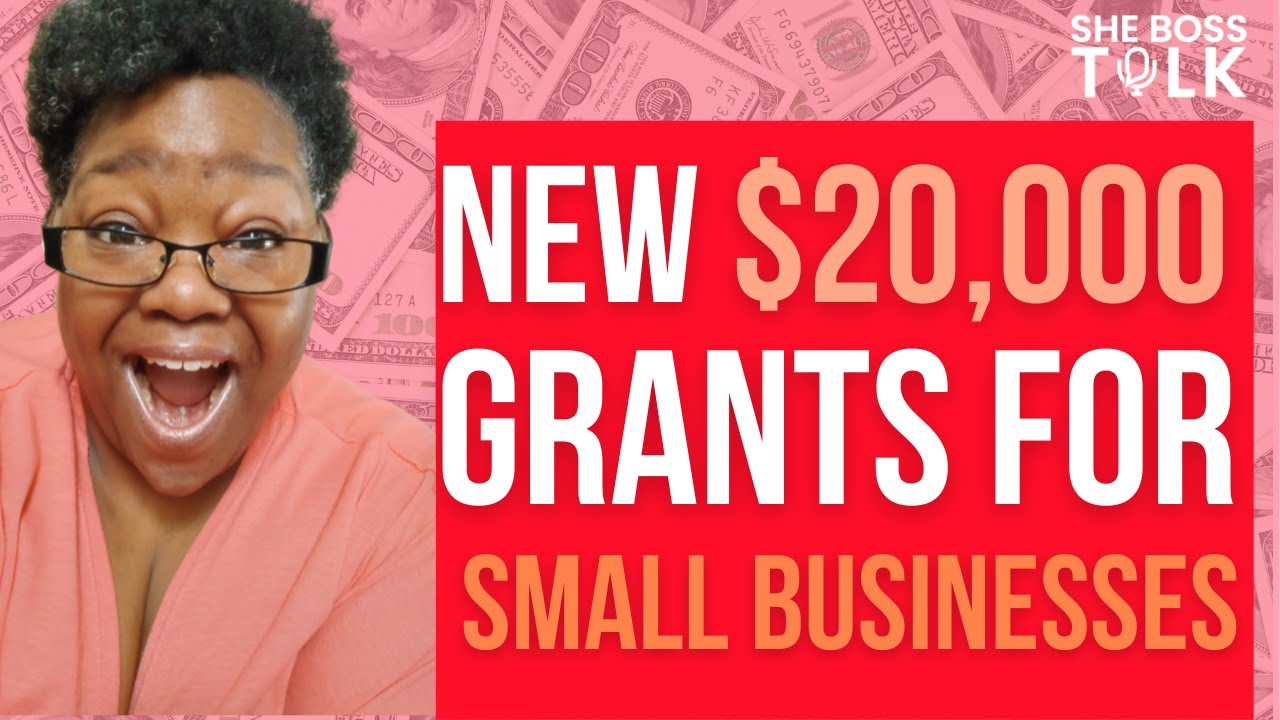 NEW GRANTS UP TO $20,000 FOR SMALL BUSINESS - HURRY | SHE BOSS TALK
