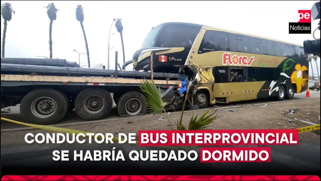UN MUERTO y al menos 20 heridos tras choque de bus contra tráiler en la PANAMERICANA SUR