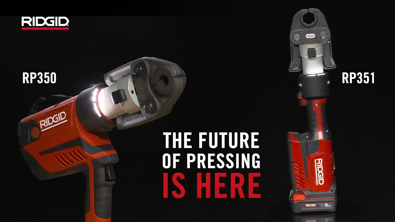 RIDGID RP 350 & RP 351 Pressing Tools