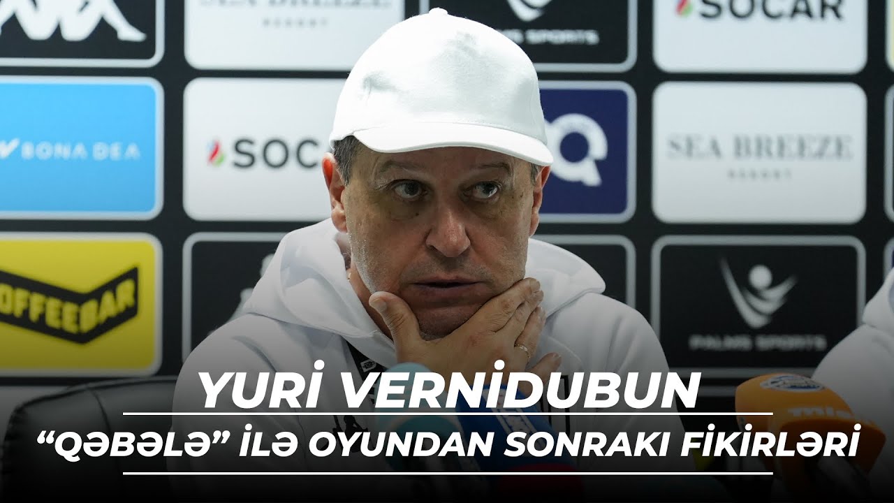 Baş məşqçi Yuri Vernidub “Qəbələ” üzərindəki qələbəni şərh etdi