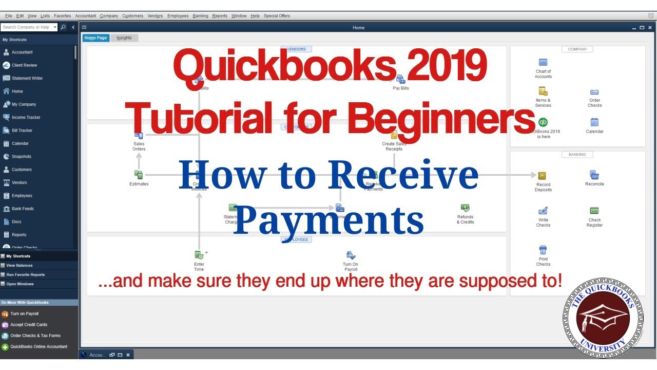 Quickbooks 2019 Tutorial for Beginners - How to Receive Payments