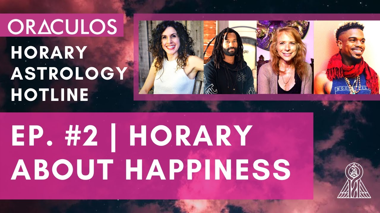 Oraculos Horary Astrology Hotline | Question about Happiness
