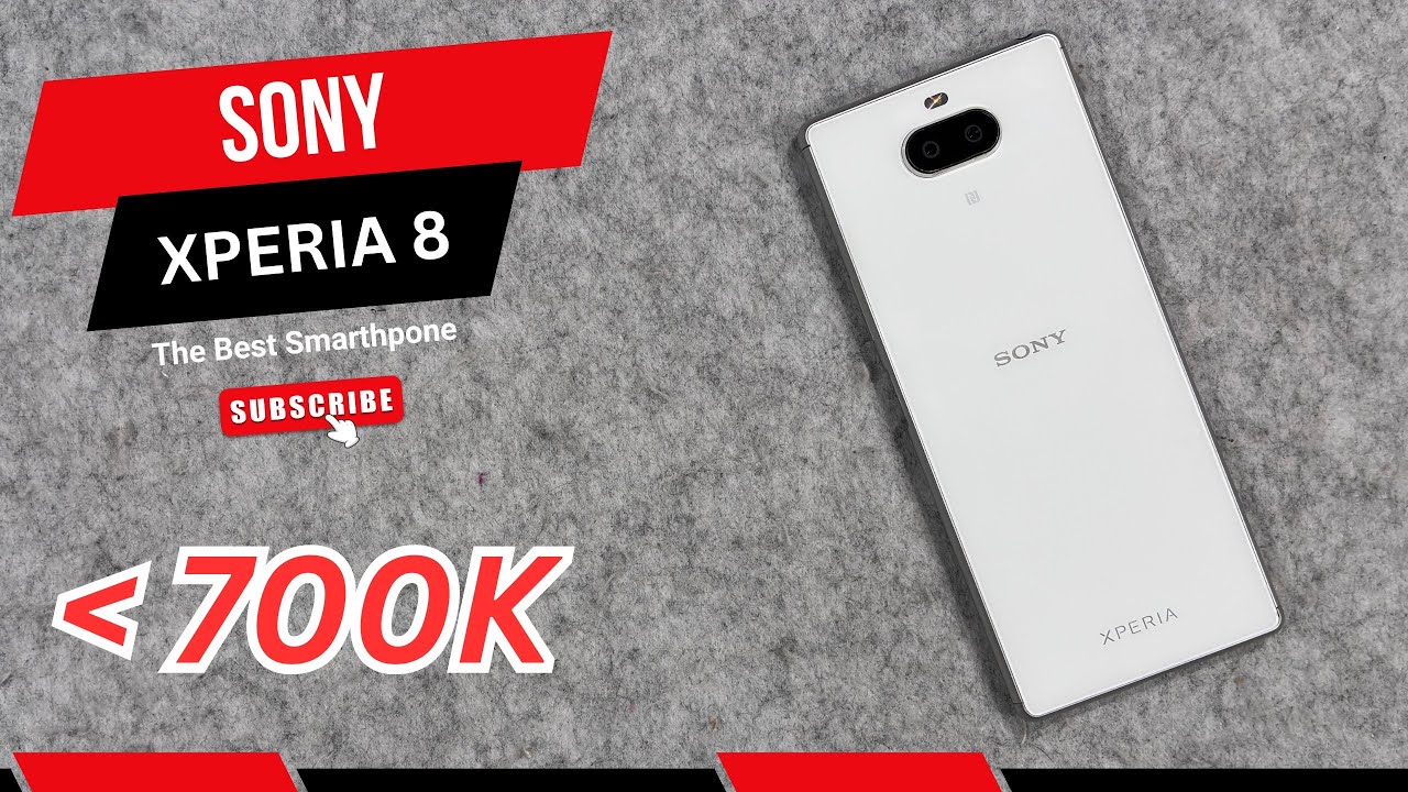 Sony Xperia 8 giá chưa tới 700K - Tỉ lệ 21:9 xem RỔ PHIM bao PHÊ