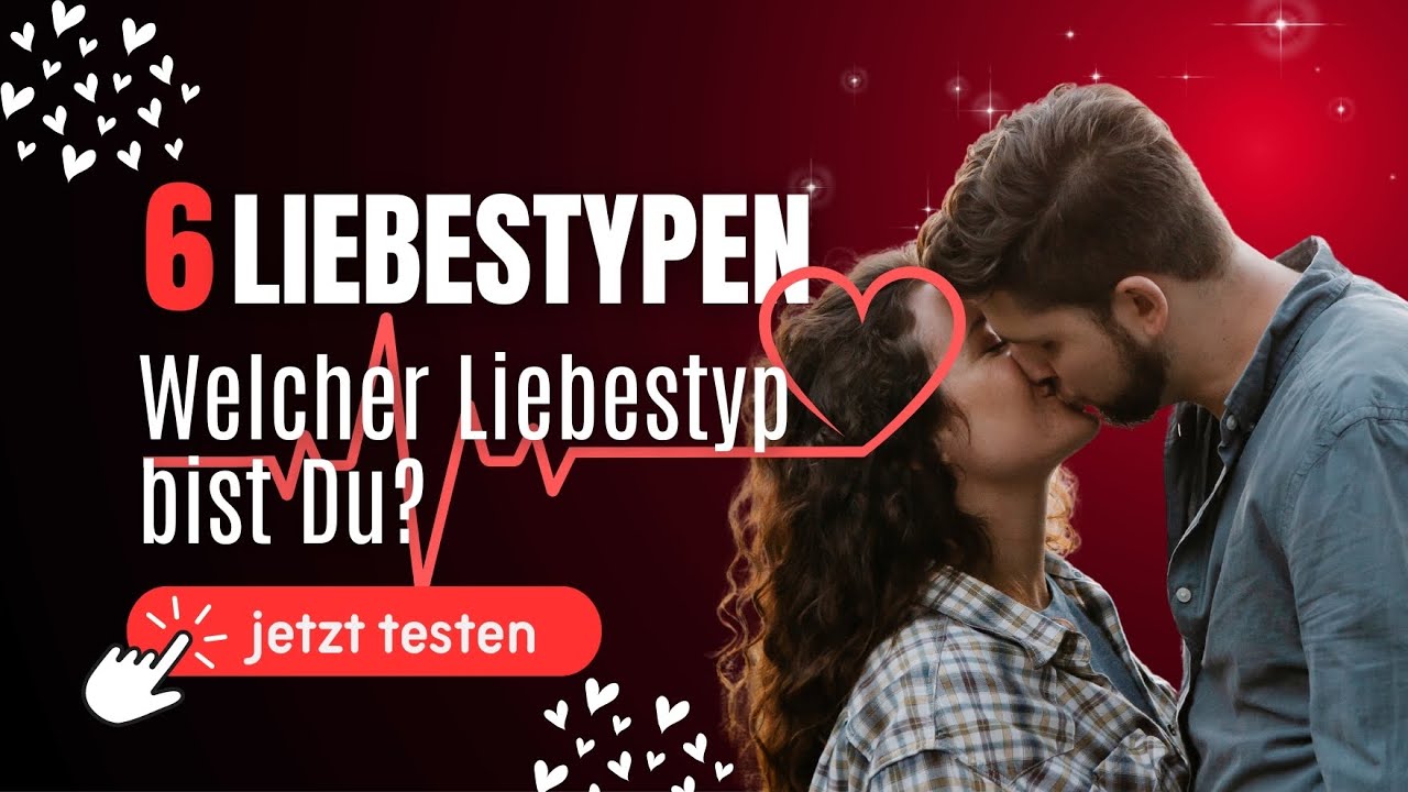 Traumasensible Paartherapie - Der Liebestyp-Test