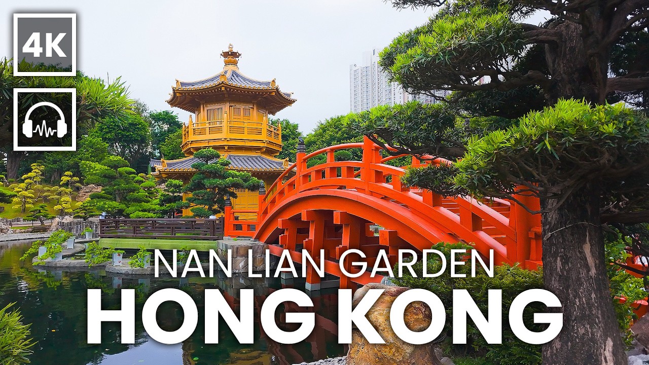 HONG KONG, 4K Walking Tour with Captions & Immersive Sound 🇭🇰 Nan Lian Garden & Temple [4K/60fps]