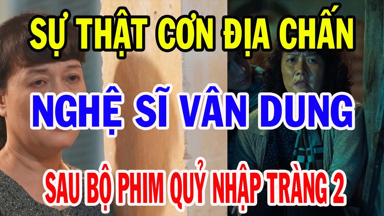 VÂN DUNG & QUỶ NHẬP TRÀNG 2 | CÁI GIÁ CỦA LỜI THỀ KHÔNG RƠI NƯỚC MẮT