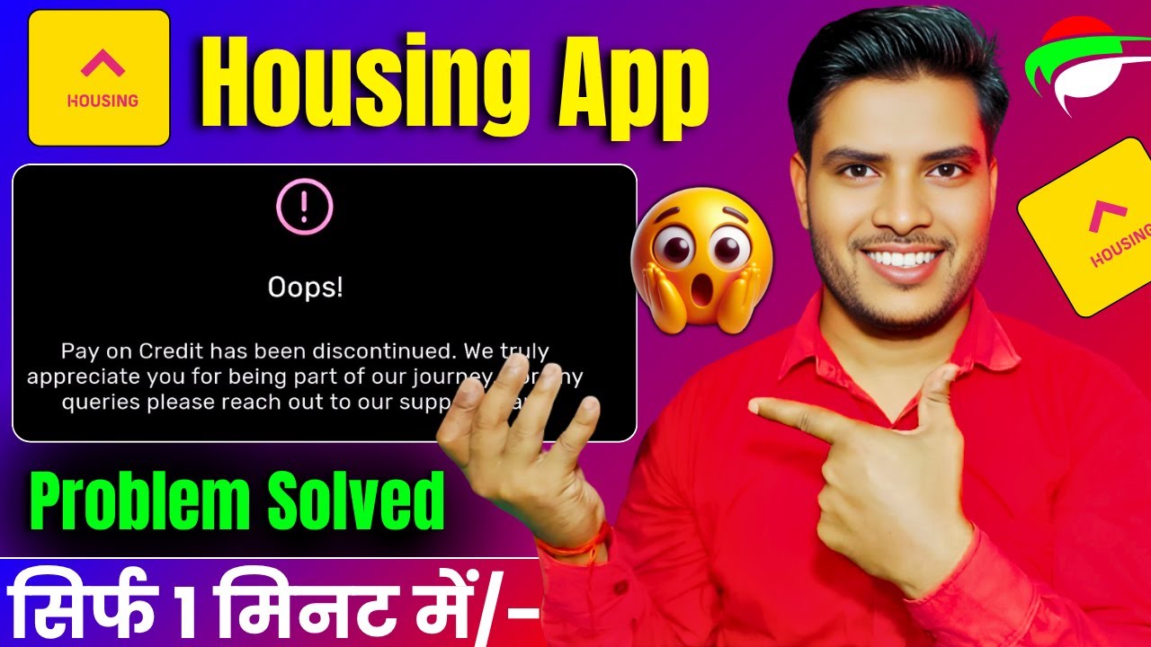 Pay on credit has been discontinued housing app| housing app education payment option not showing