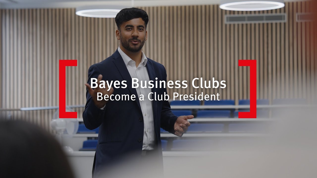 Bayes Business Clubs, the role of club president &ndash; Bayes Business School