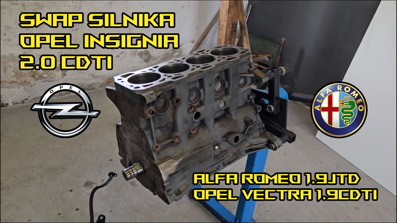 Zatarty silnik Opel Insignia 2.0CDTI - SWAP bloku na 1.9 CDTI / 1.9JTD