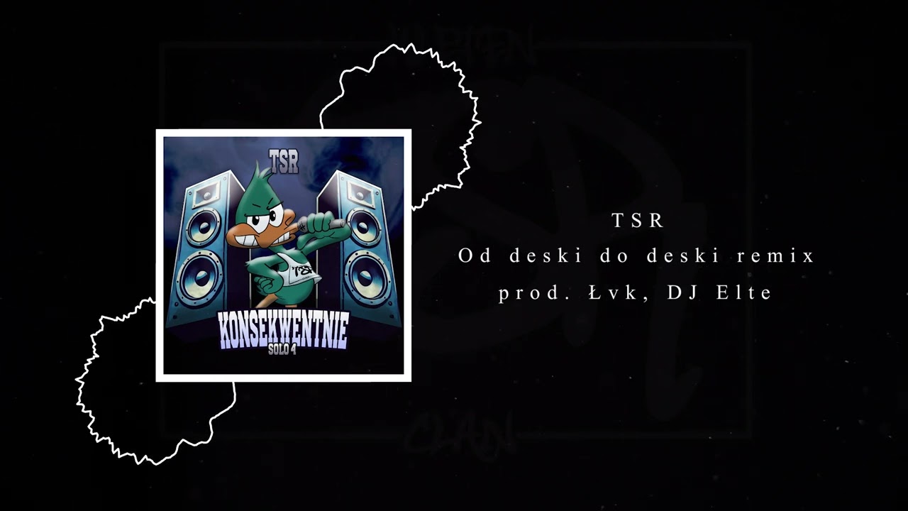 TSR - Od deski do deski prod. Łvk Remix Dj Elte