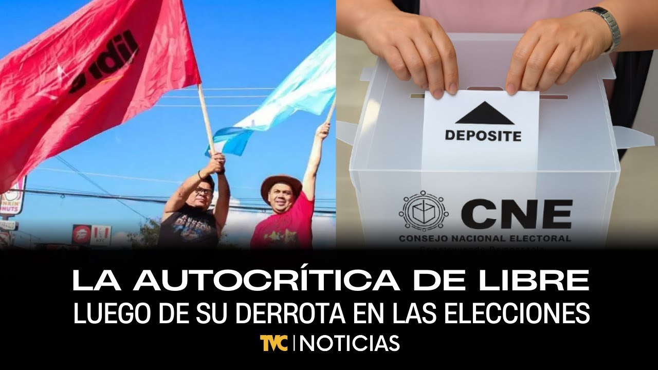La autocrítica de Libre luego de su derrota en las elecciones