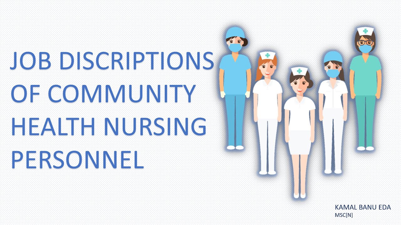 JOB RESPONSIBILITIES OF MALE HEALTH ASSISTANT