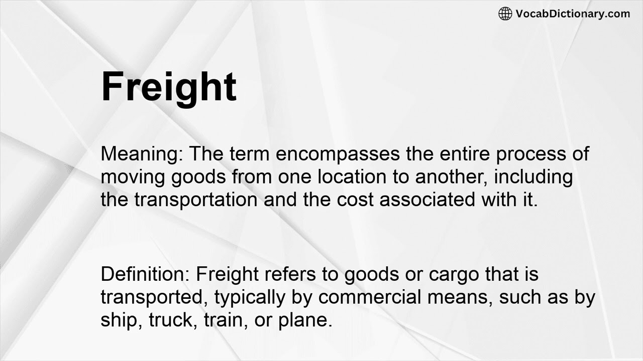 Freight Meaning