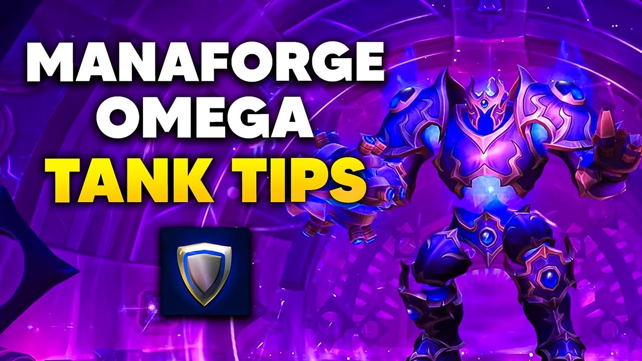 Советы по танкам MANAFORGE OMEGA для обычного и героического уровней сложности | Руководство по р...