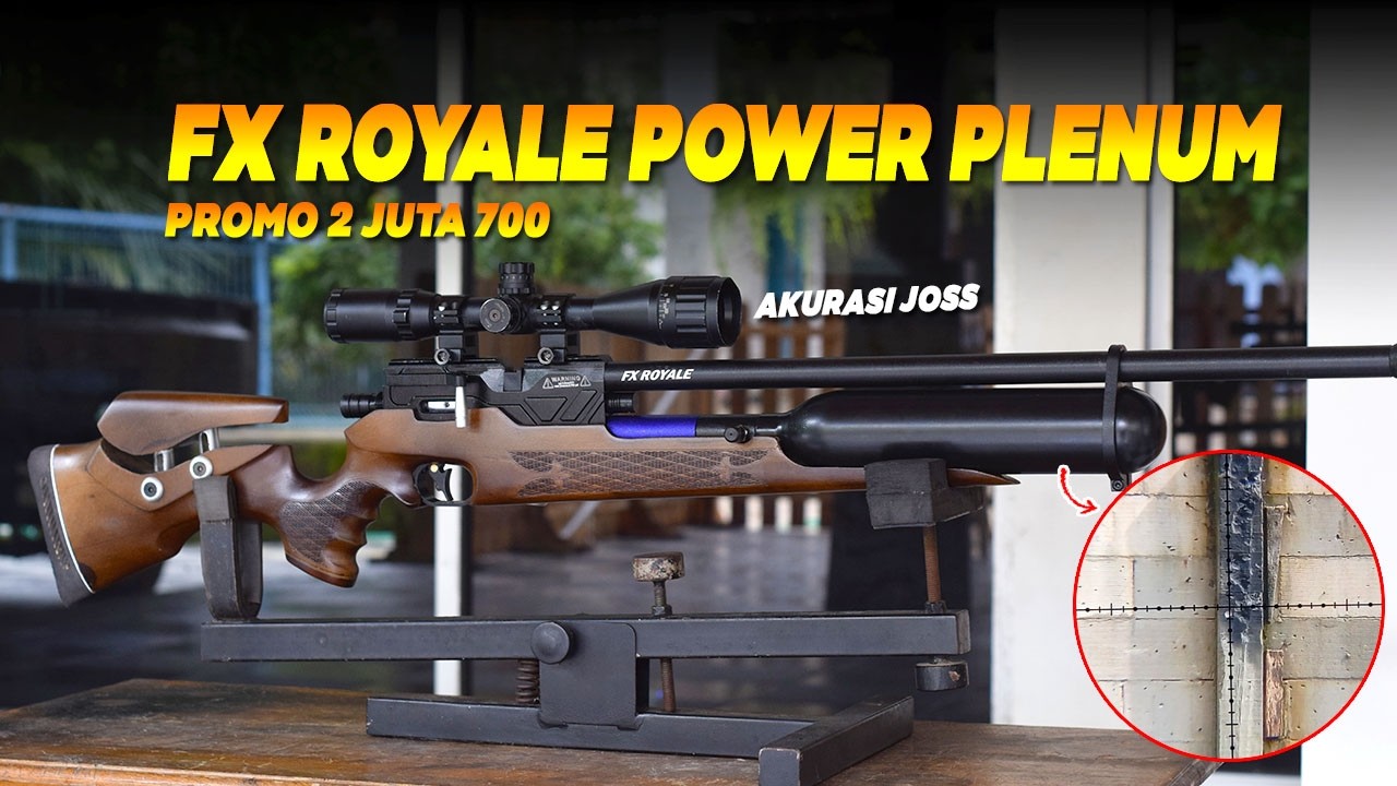 TES FX ROYALE POWER PLENUM AKURASI JUARA..!! PROMO SENAPAN ANGIN PCP BOCAP FX ROYALE TERBARU 2026