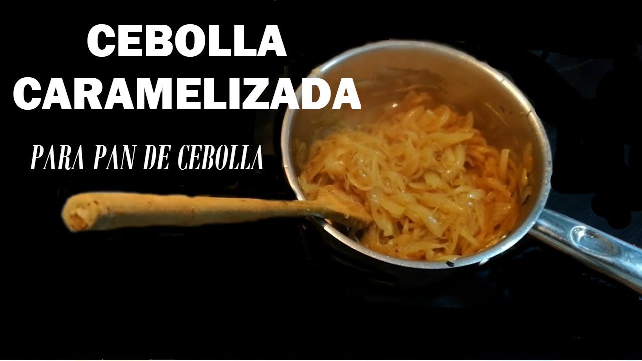 CEBOLLA CARAMELIZADA