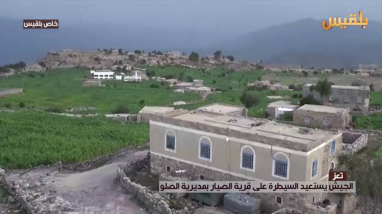 تعز.. الجيش يستعيد السيطرة على قرية الصيار بمديرية الصلو | تقرير: محمد عبد المغني