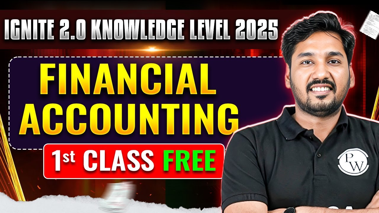 Financial Accounting ACCA FA/F3 | Free Demo Lecture🔥| ACCA Ignite 2.0 Knowledge Level 2025