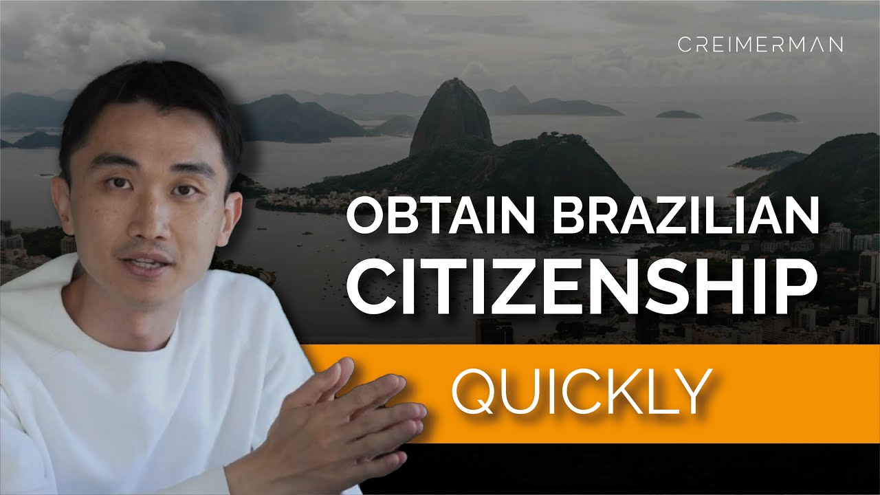 Fastest Way to Obtain a Brazilian Passport 🇧🇷