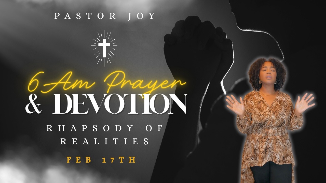 Morning Prayer with Rhapsody of Realities