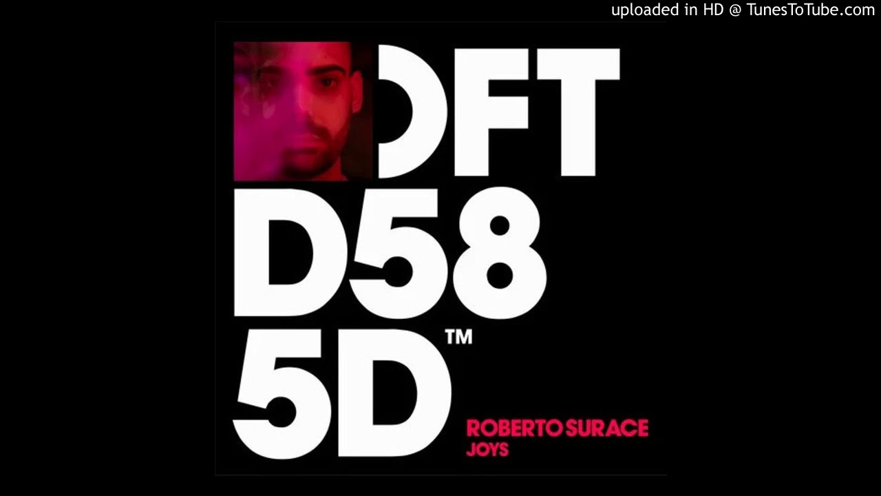 Roberto Surace - Joys (Extended Mix)
