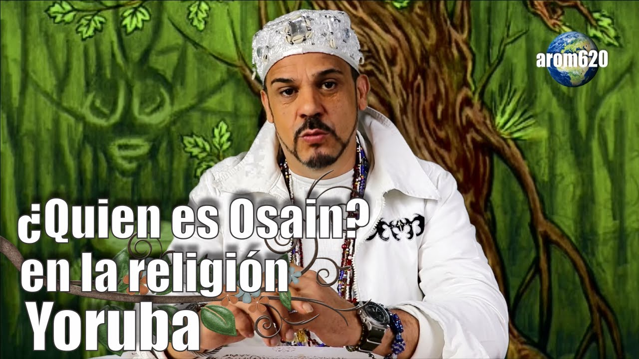 Osain del Monte, ¿Quien es y qué sabemos de él? entérate aquí.
