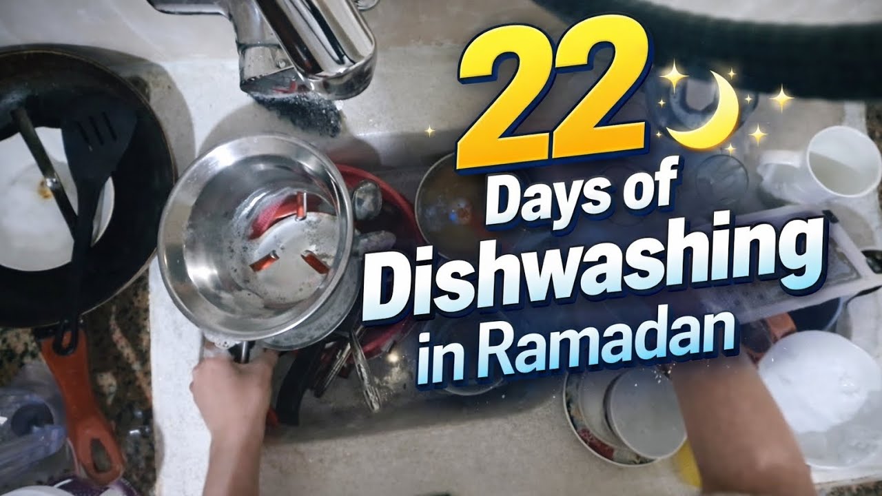 Too Many Dishes After Iftar! | Ramadan Day 22 Cleaning Routine