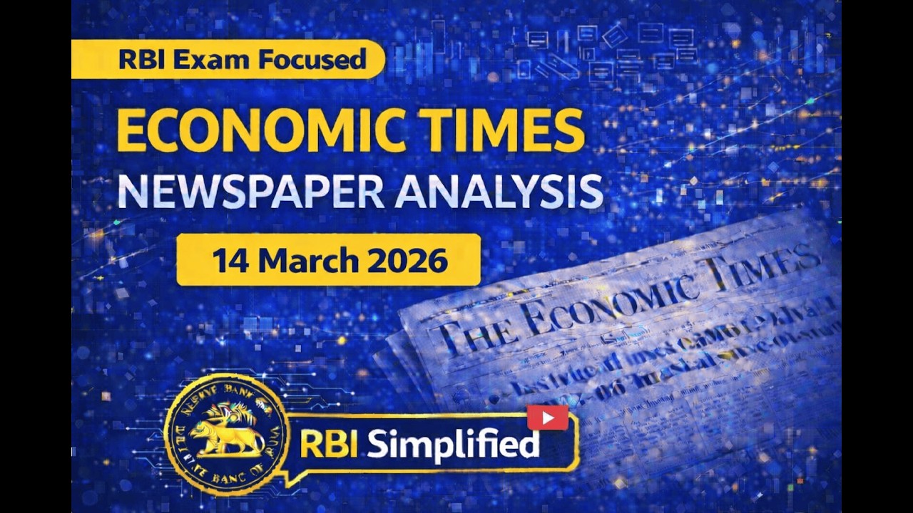 Economic Times Analysis | 14th March 2026 | RBI • Economy • Banking Current Affairs