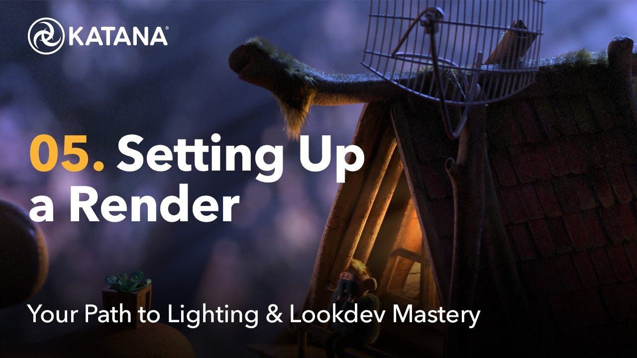 Your Path to Lighting & Lookdev Mastery in Katana | 05 Setting Up a Render