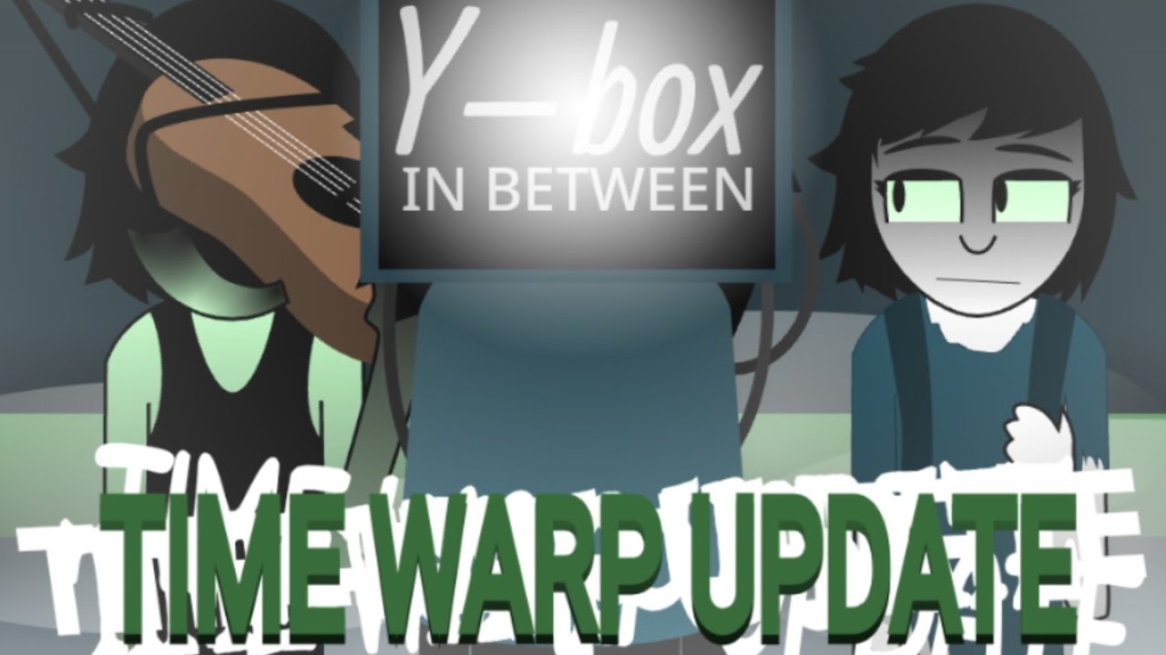 Incredibox || Y-box v1 - IN BETWEEN (time warp update)
