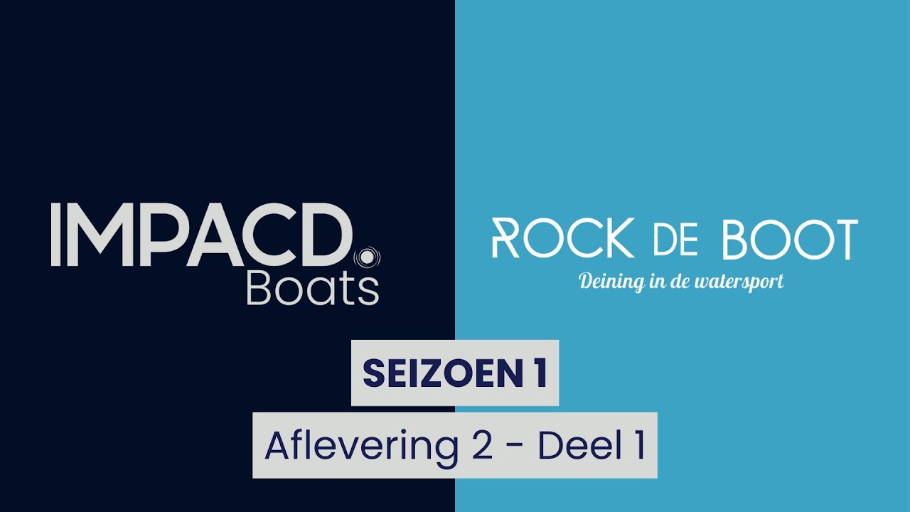 Rock de Boot Aflevering 2, Deel 1 | IMPACD Boats x RTL4