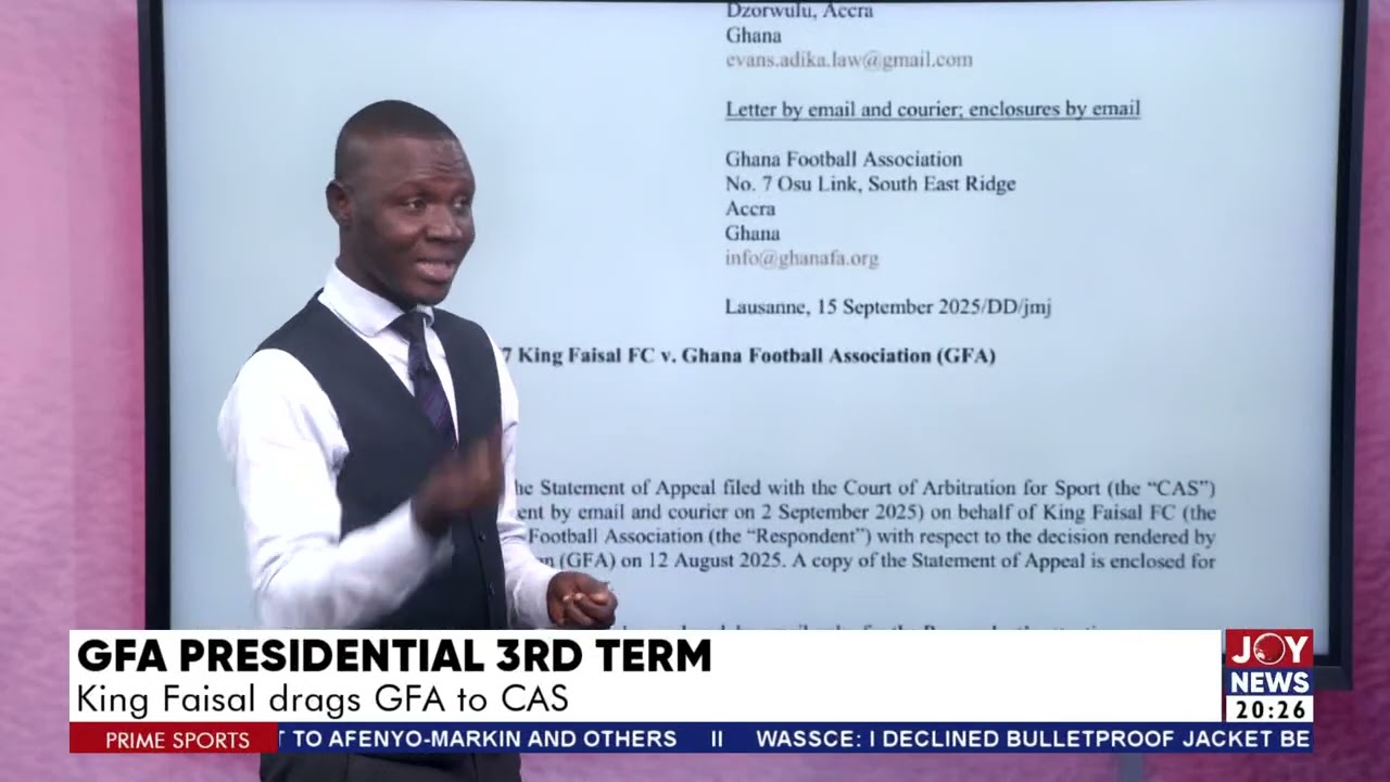 GFA President 3rd Term: King Faisal drags GFA to CAS | Prime Sports (15-9-25)