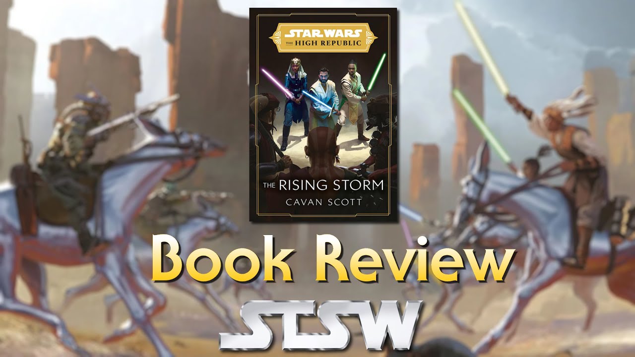 Star Wars: The Rising Storm - Book Review