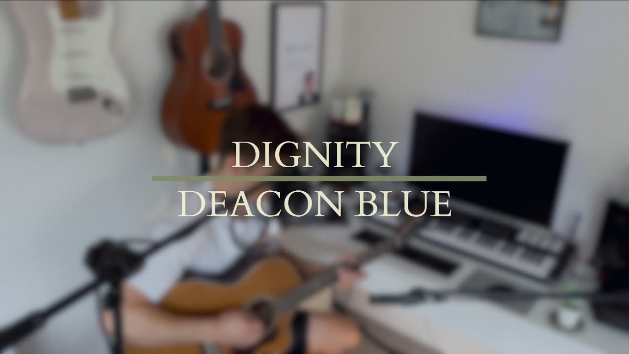 Dignity - Deacon Blue // Robbie Wisniewski (Acoustic cover)