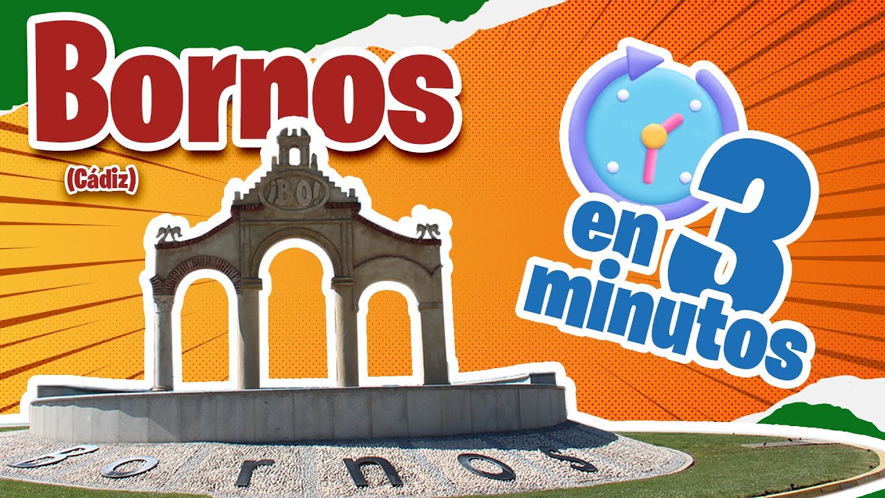 BORNOS EN 3 MINUTOS