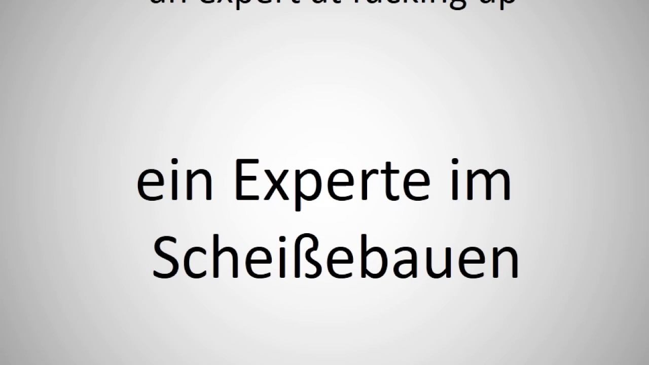 How to say an expert at fucking up in German?