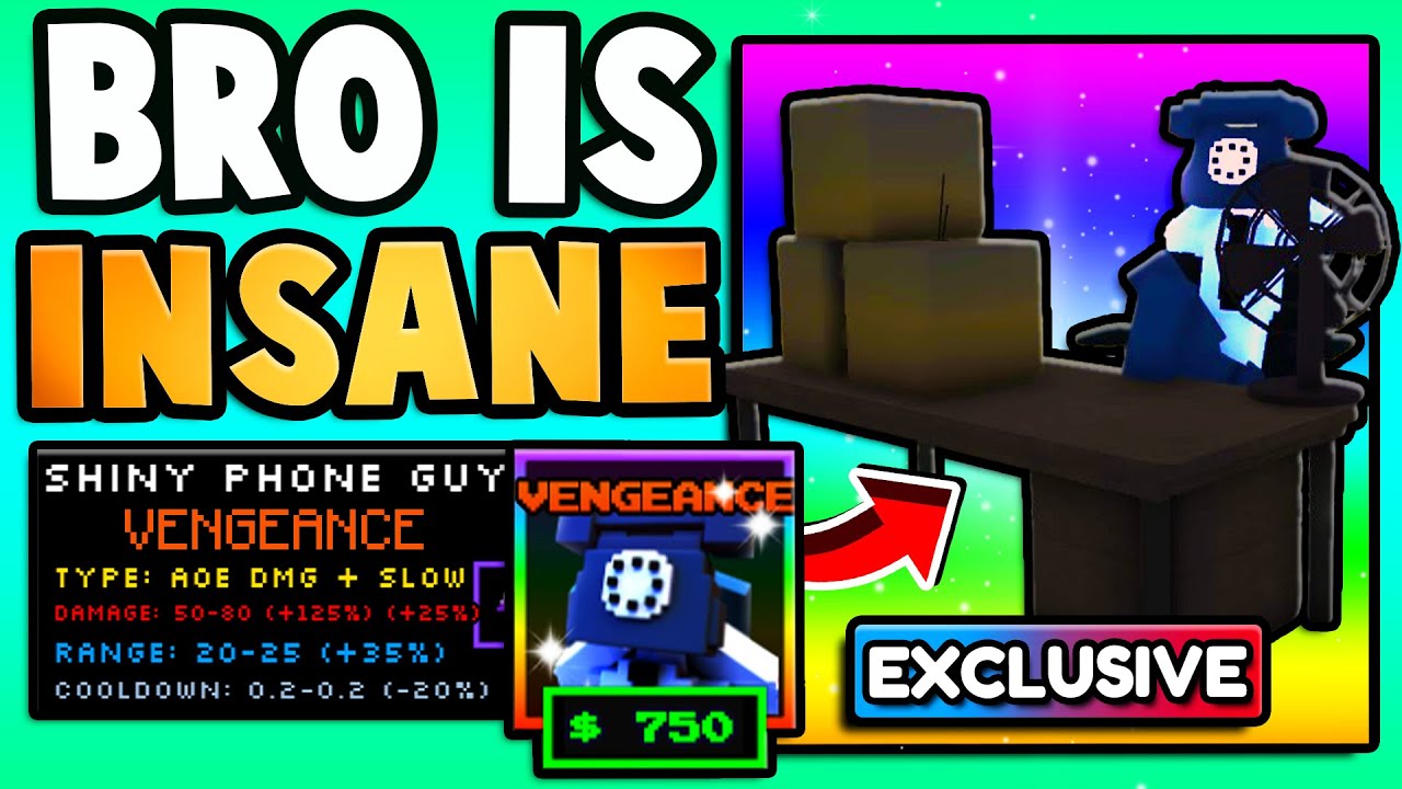 I Rolled VENGEANCE On SHINY PHONE GUY! *OP STARTER* (Five Nights TD)
